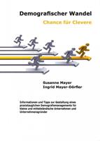   Demografischer Wandel - Chance für Clevere