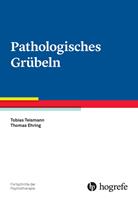   Pathologisches Grübeln