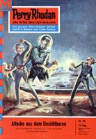   Perry Rhodan 58: Attacke aus dem Unsichtbaren