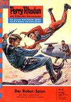   Perry Rhodan 61: Der Robot-Spion
