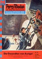   Perry Rhodan 72: Die Gesandten von Aurigel
