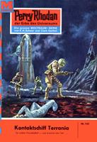   Perry Rhodan 165: Kontaktschiff Terrania