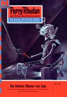   Perry Rhodan 169: Die kleinen Männer von Siga