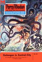   Perry Rhodan 181: Gefangen in Zentral-City