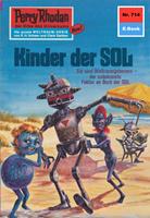   Perry Rhodan 714: Kinder der Sol
