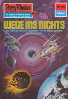   Perry Rhodan 730: Wege ins Nichts