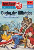   Perry Rhodan 934: Gucky, der M&auml;chtige