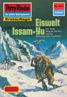   Perry Rhodan 1411: Eiswelt Issam-Yu