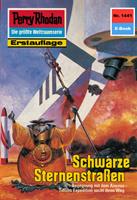   Perry Rhodan 1441: Schwarze Sternenstraßen