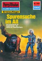   Perry Rhodan 1602: Spurensuche im All
