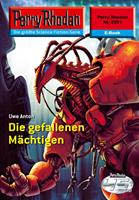   Perry Rhodan 2351: Die gefallenen Mächtigen