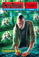   Perry Rhodan 2443: ESCHERS Plan
