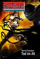   Perry Rhodan 2703: Tod im All