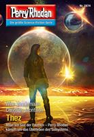   Perry Rhodan 2874: Thez