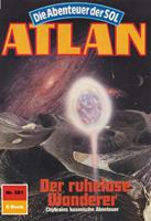   Atlan 581: Der ruhelose Wanderer