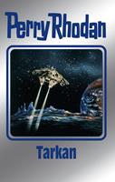   Perry Rhodan 166: Tarkan (Silberband)