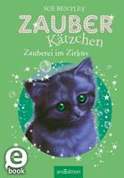   Zauberkätzchen – Zauberei im Zirkus
