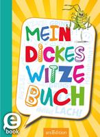   Mein dickes Witzebuch