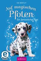   Auf magischen Pfoten – Ein fantastisches Fest