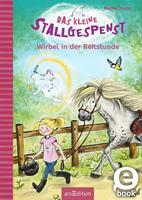   Das kleine Stallgespenst – Wirbel in der Reitstunde (Das kleine Stallgespenst 2)