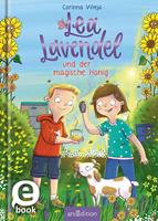   Lea Lavendel und der magische Honig (Lea Lavendel 2)