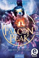   Falcon Peak – Mächte des Sturms (Falcon Peak 3)