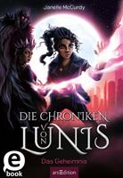 Die Chroniken von Lunis – Das Geheimnis (Die Chroniken von Lunis 3)