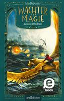   Wächter der Magie – Die zwei Schicksale (Wächter der Magie 2)