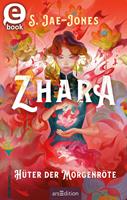   Zhara – Hüter der Morgenröte