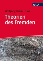   Theorien des Fremden