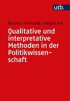   Qualitative und interpretative Methoden in der Politikwissenschaft