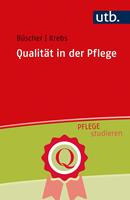  Qualität in der Pflege