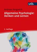   Allgemeine Psychologie: Denken und Lernen