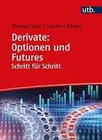   Derivate: Optionen und Futures Schritt für Schritt