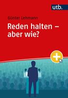   Reden halten – aber wie?