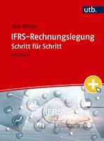   IFRS-Rechnungslegung Schritt für Schritt