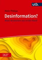   Desinformation? Frag doch einfach!