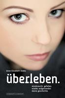   Überleben.
