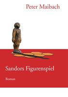   Sandors Figurenspiel
