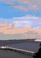   Zeit ist nicht das Problem
