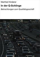   In der Q-Schlinge