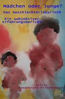   M&auml;dchen oder Junge? Das Geschlechterlabyrinth