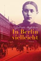   In Berlin vielleicht