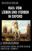   Hass: Vom Lieben und Sterben in Oxford