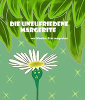 Die unzufriedene Margerite