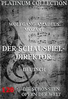   Der Schauspieldirektor