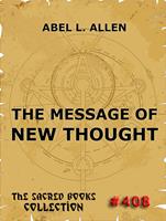   The Message Of New Thought