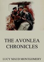   The Avonlea Chronicles
