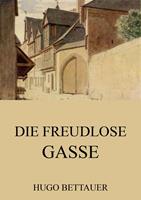   Die freudlose Gasse