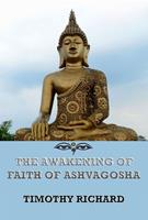   The Awakening of Faith of Ashvagosha